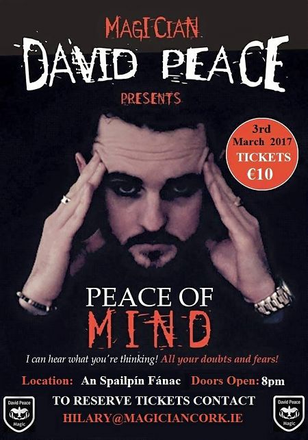 Peace of Mind - Live Show Event Cork 3rd March